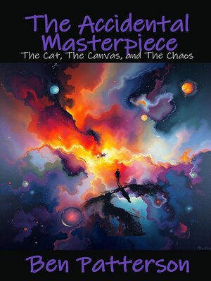 cover image of The Accidental Masterpiece